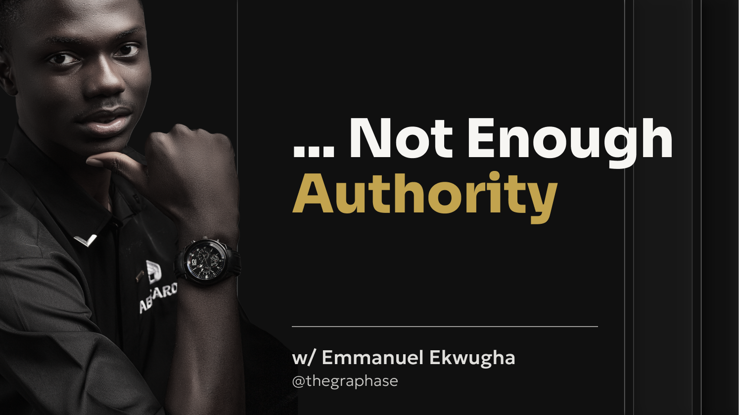 Too Much Persuasion, Not Enough Authority